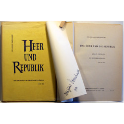 Heer und Republik. Quellen zur Politik der Reichswehrfuhrung 1918 - 1933