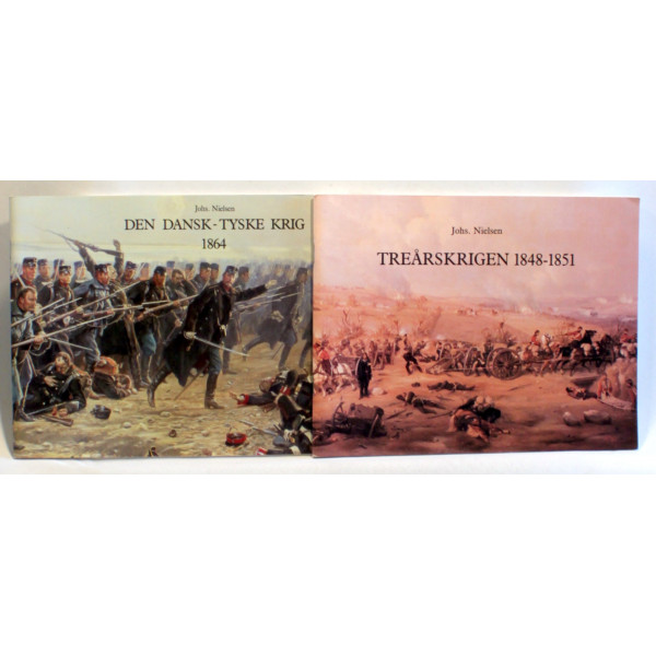 Treårskrigen 1848-1851. Den dansk-tyske krig 1864