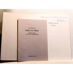 Barndom og læretid i Fredericia. Krig og Fred, Erindringer og håb til fremtiden. 2 stk.