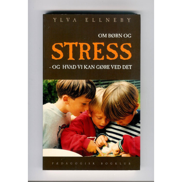 Om børn og stress - og hvad vi kan gøre ved det
