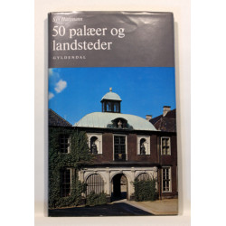 50 palæer og landsteder
