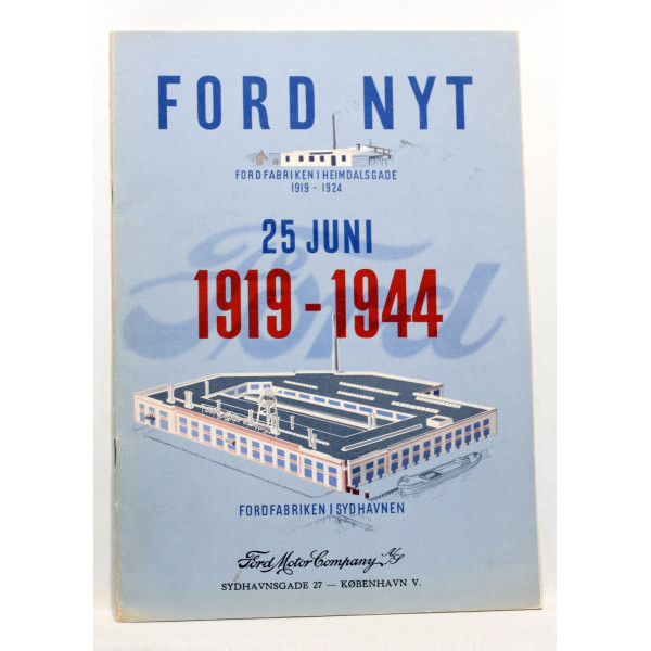 Ford Nyt. 25 juni 1919-1944. Jubilæumsnummer
