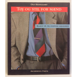 Tøj og stil for mænd. Klædt på til enhver lejlighed