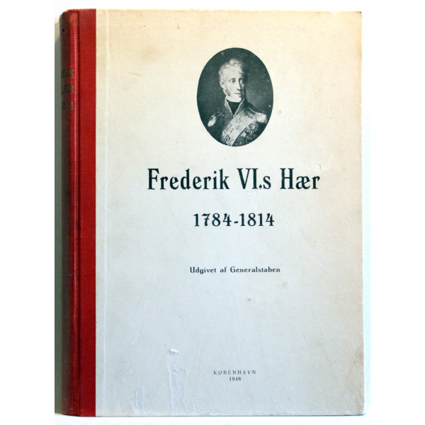 Frederik VI.s Hær 1784-1814