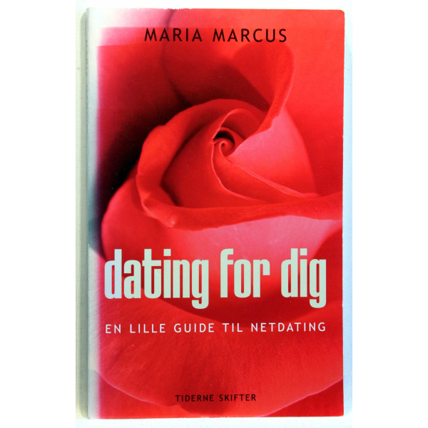 Dating for dig. En lille guide til netdating