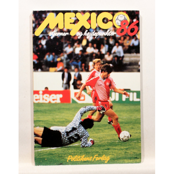 Mexico 86- Stjerner og højdepunkter