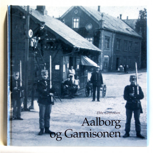 Aalborg og Garnisonen