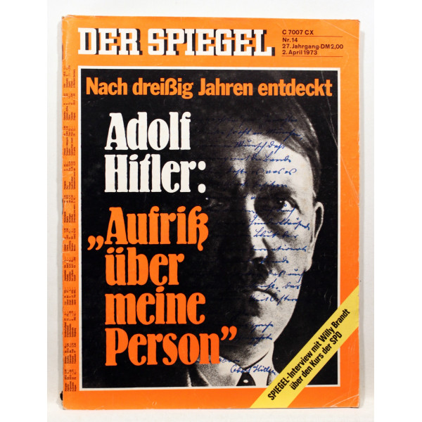Nach dreiig Jahren entdeckt Adolf Hitler: Aufrik uber meine person