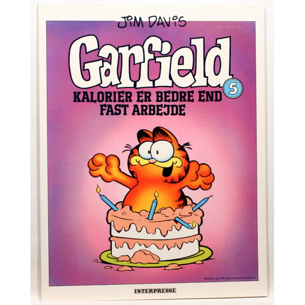 Garfield 5. Kalorier er bedre end fast arbejde