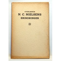 Overlærer N. C. Nielsens Erindringer