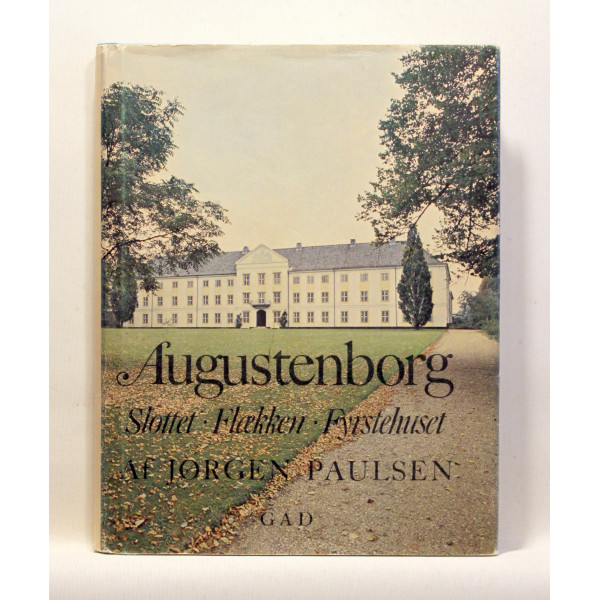 Augustenborg. Slottet-Flækken-Fyrstehuset