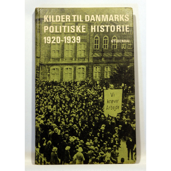 Kilder til Danmarks Politiske historie 1920-1939