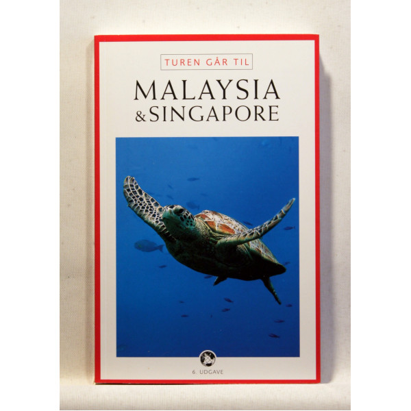 Turen går til Malaysia & Singapore