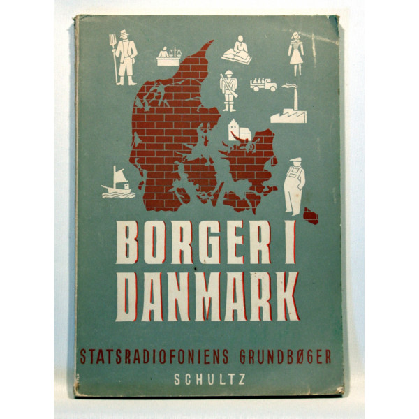 Borger i Danmark - Statsradiofoniens Grundbøger