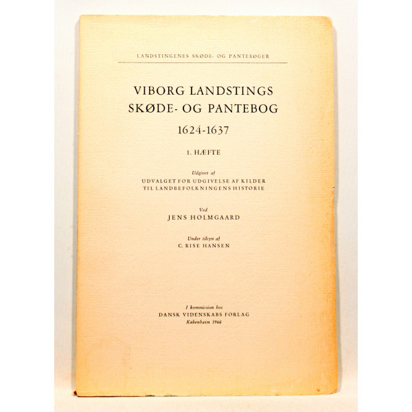 Viborg Landstings skøde- og pantebøger 1624-1637