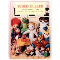 Sy selv dukker. 30 herlige ideer til familie og venner