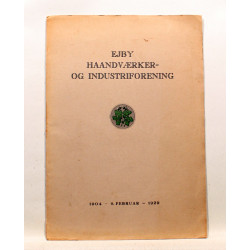 Ejby Haandværker- og Industriforening 25 Aars Jubilæum