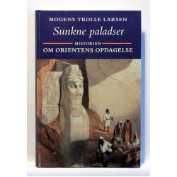 Sunkne paladser. Historien om Orientens opdagelse