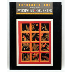 Små og store patchwork projekter