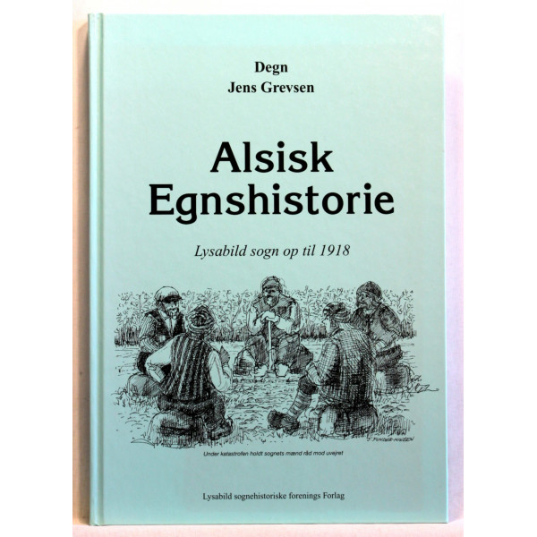 Alsisk egnshistorie. Lysabild sogn op til 1918