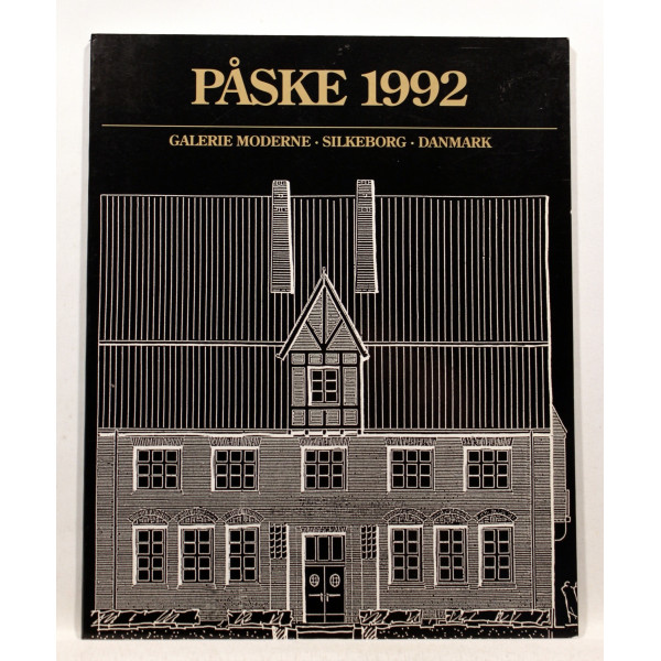 Påske 1992. Galerie Moderne Silkeborg
