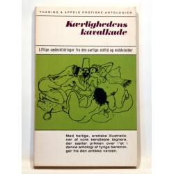 Kærlighedens kavalkade - liflige sædeskildringer fra den uartige oldtid og middelalder