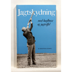 Jagtskydning med haglbøsse og jagtriffel