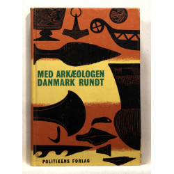 Med arkæologen Danmark rundt