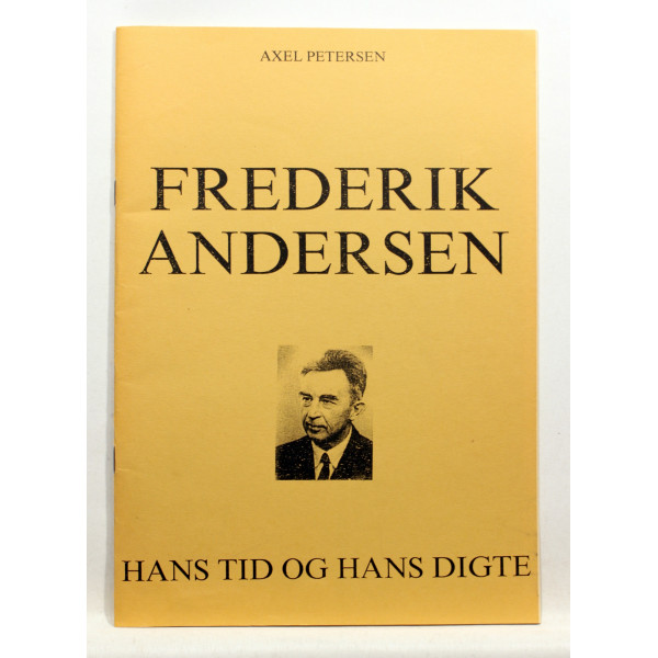Frederik Andersen. Hans tid og hans digte