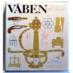 Våben gennem årtusinder