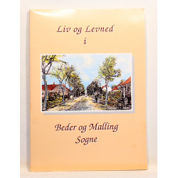 Liv og levned i Beder og Malling Sogne