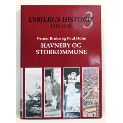 Esbjergs Historie Havneby og Storkommune 1910-1998