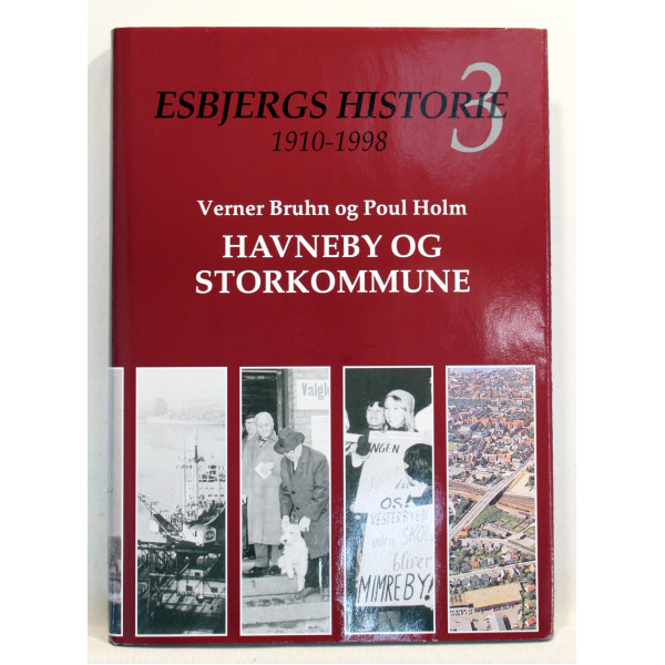 Esbjergs Historie Havneby og Storkommune 1910-1998