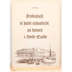 Frydendahl et halvt århundrede på havnen i Hvide Sande
