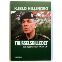 Trusselsbilledet - en koldkriger taler ud