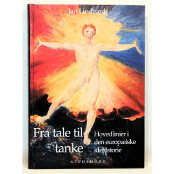 Fra tale til tanke - Hovedlinier i den europæiske idehistorie