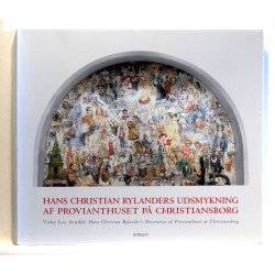 Hans Christian Rylanders udsmykning af Provianthuset på Christiansborg
