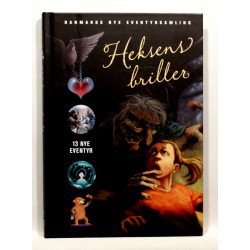 Heksens briller. 13 nye eventyr