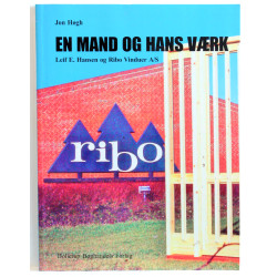 En mand og hans værk. Leif E. Hansen og Ribo Vinduer A/S