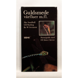 Guldsmede, vårfluer m.fl