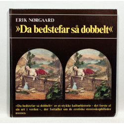 Da bedstefar så dobbelt