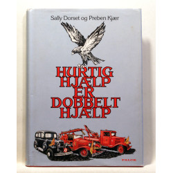 Hurtig hjælp er dobbelt hjælp!