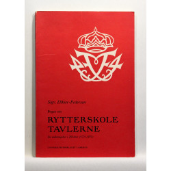 Bogen om rytterskoletavlerne. En undersøgelse i 250-året (1721-1971)