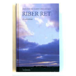 Riber ret. Et tidsbillede.