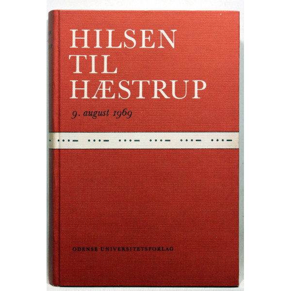 Hilsen til Hæstrup 9. august 1969