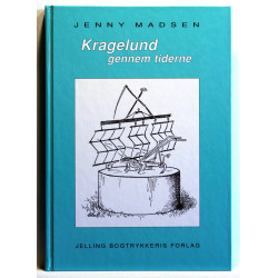 Kragelund gennem tiderne