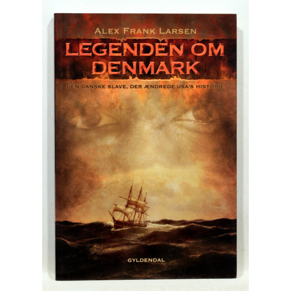 Legenden om Denmark. Den danske slave der ændrede USA's historie