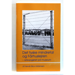 Det tyske mindretal og Fårhuslejren - retsopgøret på museum