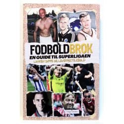 Fodboldbrok. En guide til Superligaen. Lunken suppe og leverpostejsbold
