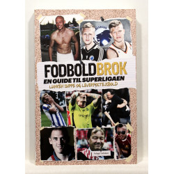 Fodboldbrok. En guide til Superligaen. Lunken suppe og leverpostejsbold